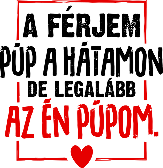 Púp a hátamon férjem