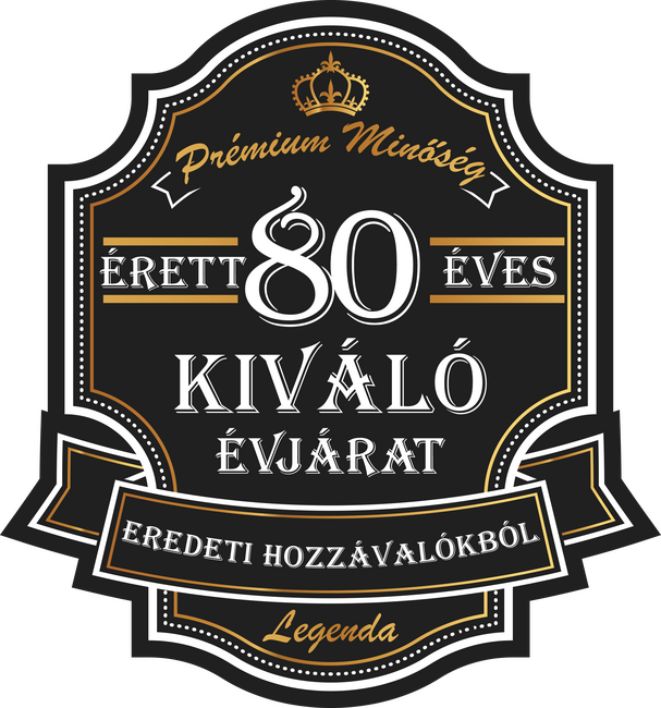 Érett 80 éves, kiváló évjárat