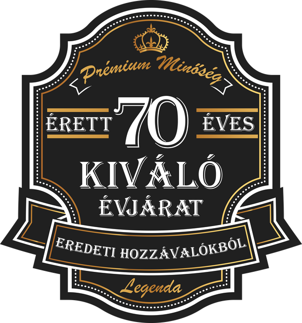 Érett 70 éves, kiváló évjárat