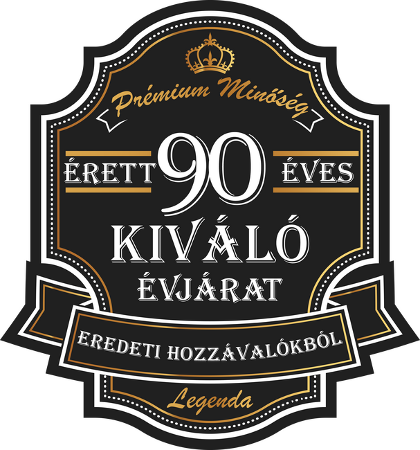 Érett 90 éves, kiváló évjárat