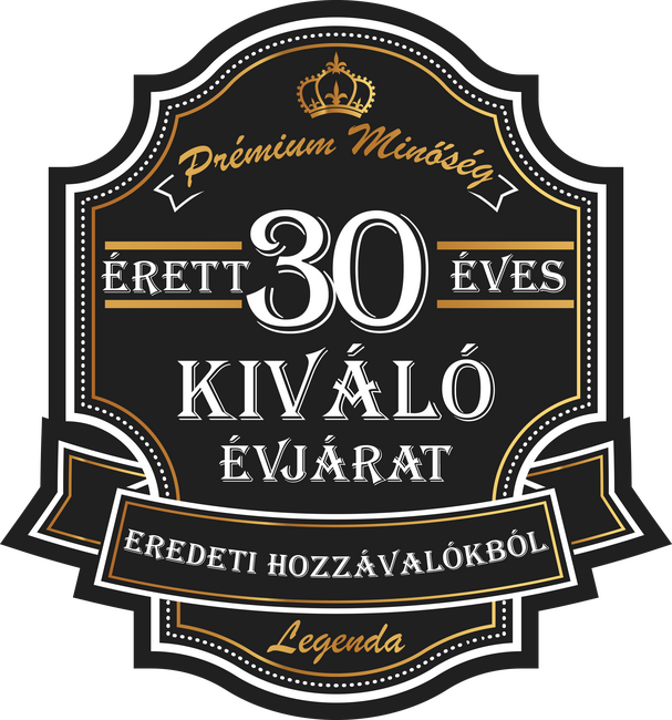 Érett 30 éves, kiváló évjárat