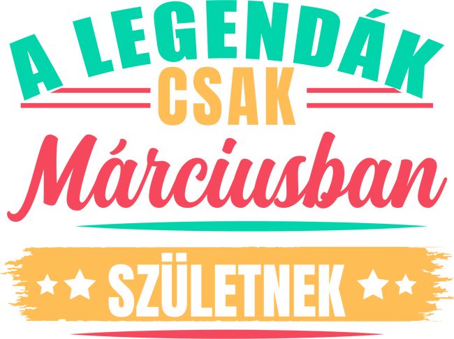A legendák csak márciusban születnek