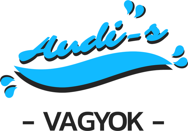 Audi-s vagyok