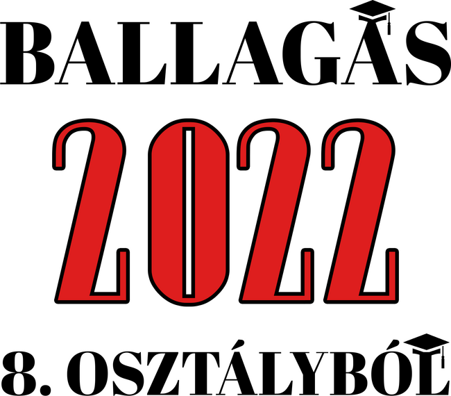 Ballagás 2022 8. osztályból