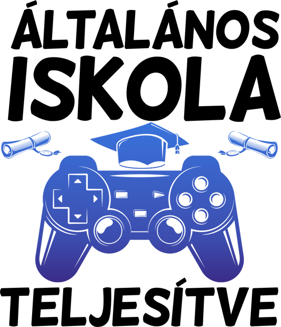 Általános iskola teljesítve gamer