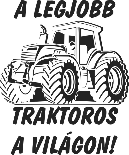 A legjobb traktoros a világon