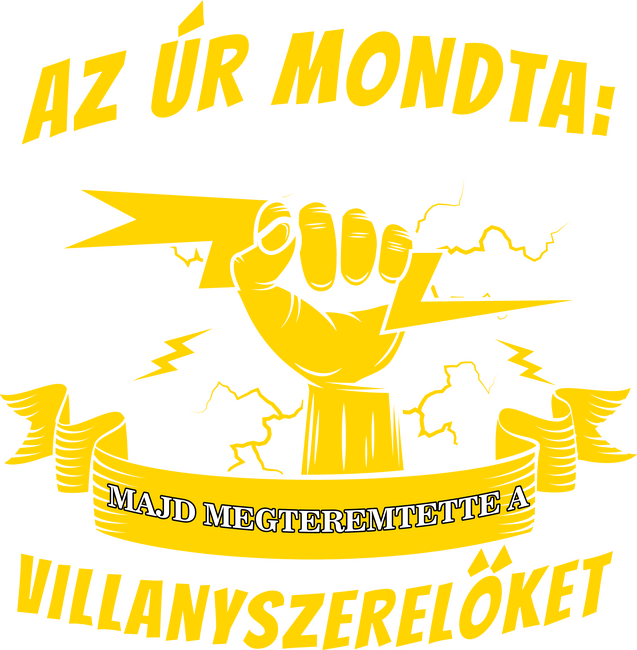 Az úr megteremtette a villanyszerelőket