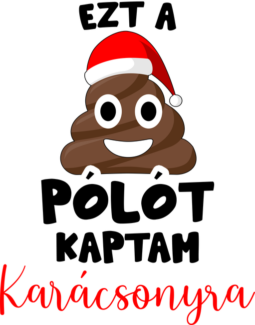 Ezt a szar pólót kaptam karácsonyra