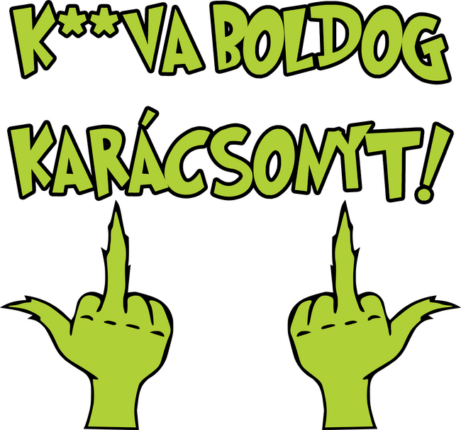 K**va boldog karácsonyt Grinch