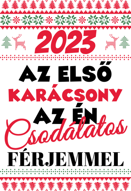 2023 az első karácsony az én férjemmel