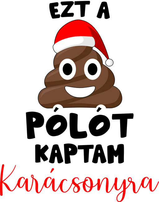 Ezt a szar pólót kaptam karácsonyra
