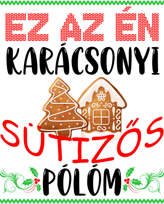 Ez az én karácsonyi sütizős