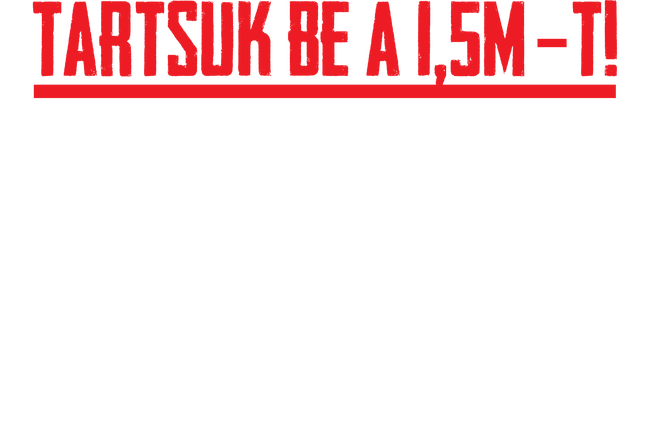 Tartsuk be a 1,5m-t! - fehér