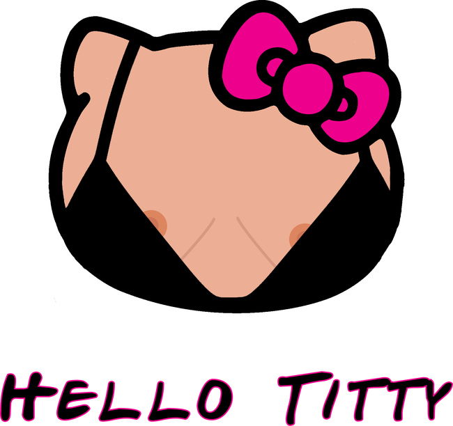 Hello Titty