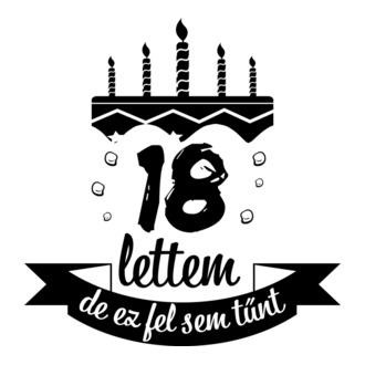 18 lettem de ez fel sem tűnt