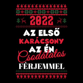 2022 az első karácsony az én csodálatos férjemmel páros póló