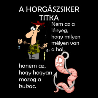 A horgászsiker titka