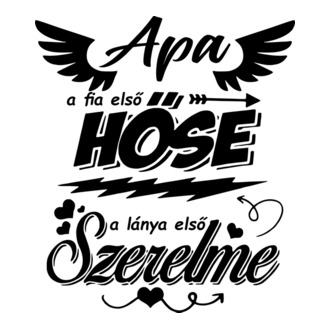 Apa a fia első hőse a lánya első szerelme