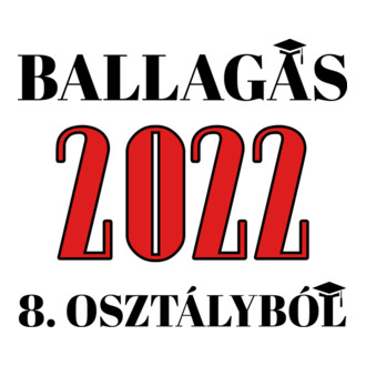 Ballagás 2022 8. osztályból