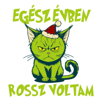 Egész évben rossz voltam