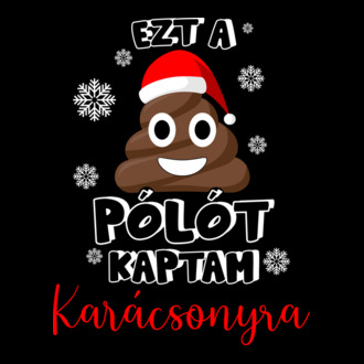 Ezt a szar pólót kaptam karácsonyra