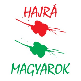 Hajrá Magyarok!