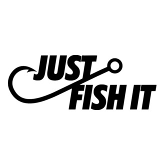 Just fish it