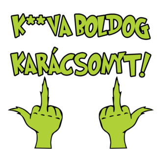 K**va boldog karácsonyt Grinch