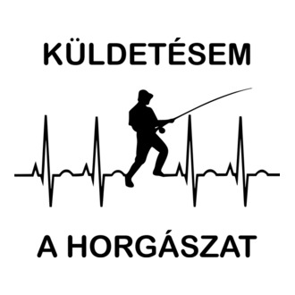 Küldetésem a horgászat