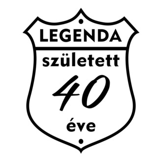 Legenda született 40 éve