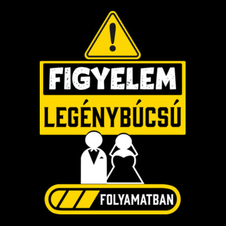 Legénybúcsú folyamatban