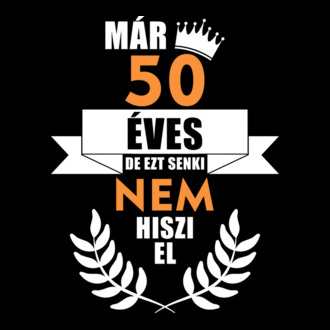 Már 50 éves de ezt senki nem hiszi el