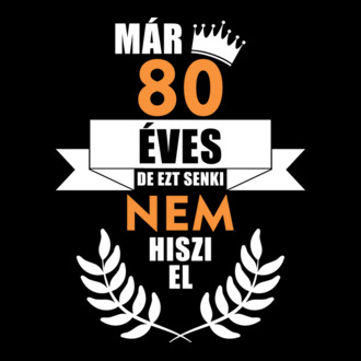 Már 80 éves de ezt senki nem hiszi el