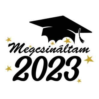 Megcsináltam 2023 ballagás