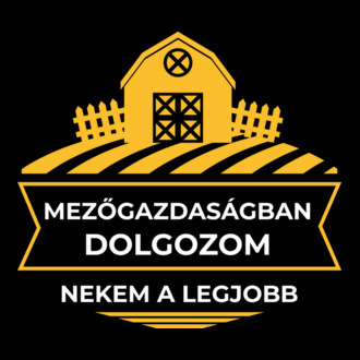 Mezőgazdaságban dolgozom