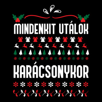 Mindenkit utálok karácsonykor