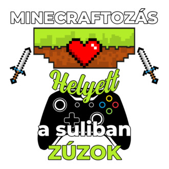 Minecraftozás helyett a suliban zúzok